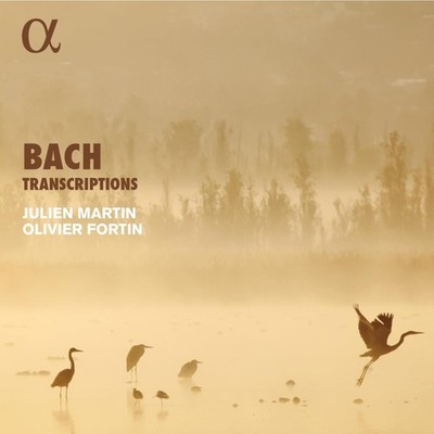 Audio Cd - Olivier Fortin Julien Martin - J.S. Bach: Transcriptions  - Alpha Cla