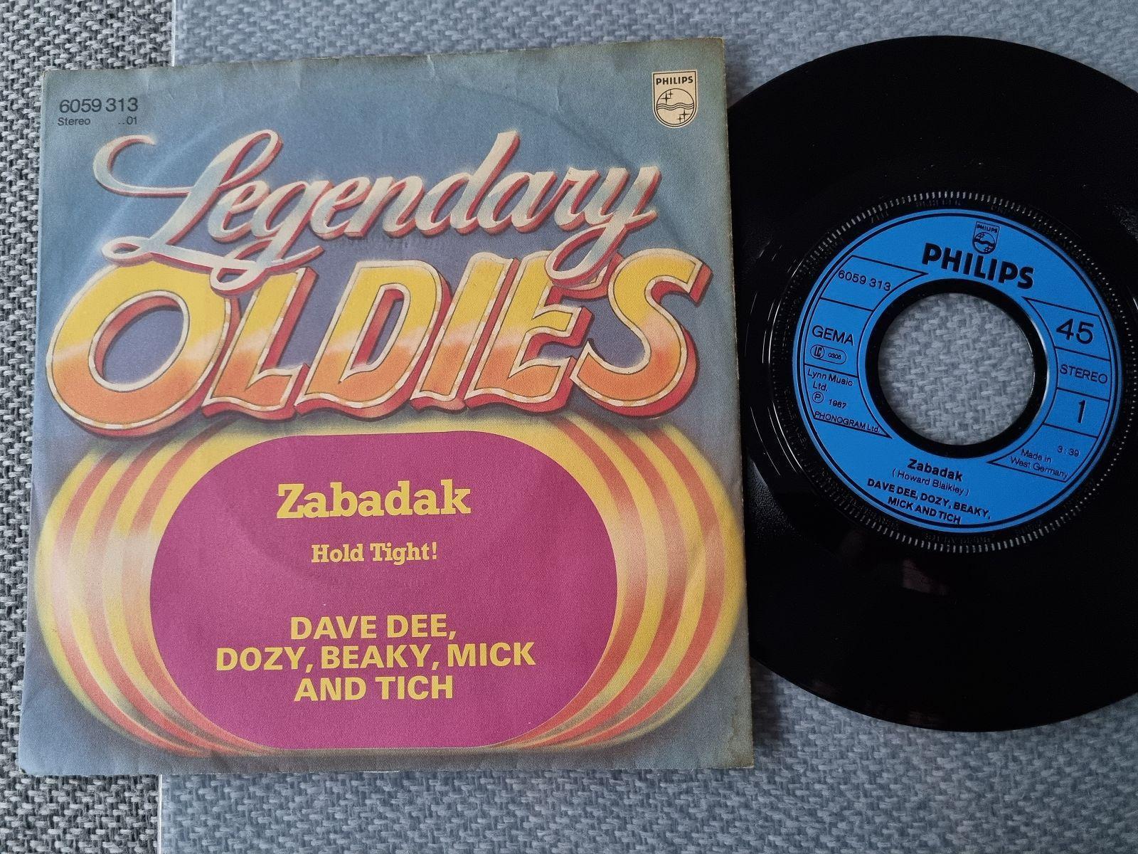 7"" Single Dave Dee, Dozy, Beaky, Mick & Tich - Zabadak/ Hold tight Vinyl Germany