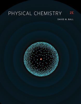 Physical Chemistry by David Ball (2014, Hardcover)