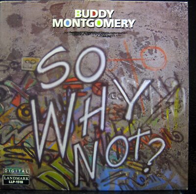 Buddy Montgomery    So Why Not? / Landmark Records Vinyl New & Sealed 