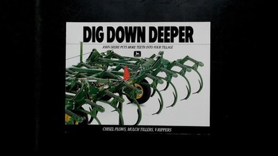 John Deere Dig Down Deeper Agricultural Brochure Mulch Tillers 1980s