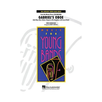 Gabriel's Oboe (from The Mission) - Young Series Level 3by Robert Longfield