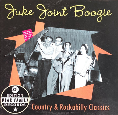 CD - V.A.: Juke Joint Boogie - Country & Rockabilly Classics - Bear Family