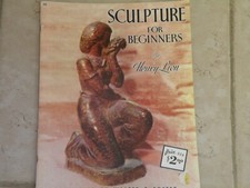 Sculpture for Beginners by Henry Lion