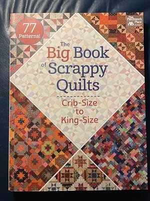 The Big Book of Scrappy Quilts: - Paperback, by Martingale & Company - Very Good