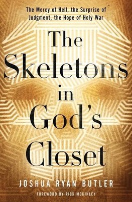 Joshua Ryan Butler The Skeletons in God's Closet (Paperback) (UK IMPORT)