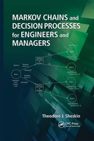 Markov Chains And Decision Processes For Engineers And Managers Sheskin Buch