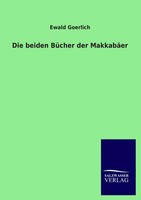 Ewald Goerlich | Die Beiden BüCher Der MakkabäEr | Taschenbuch | Deutsch (2013)