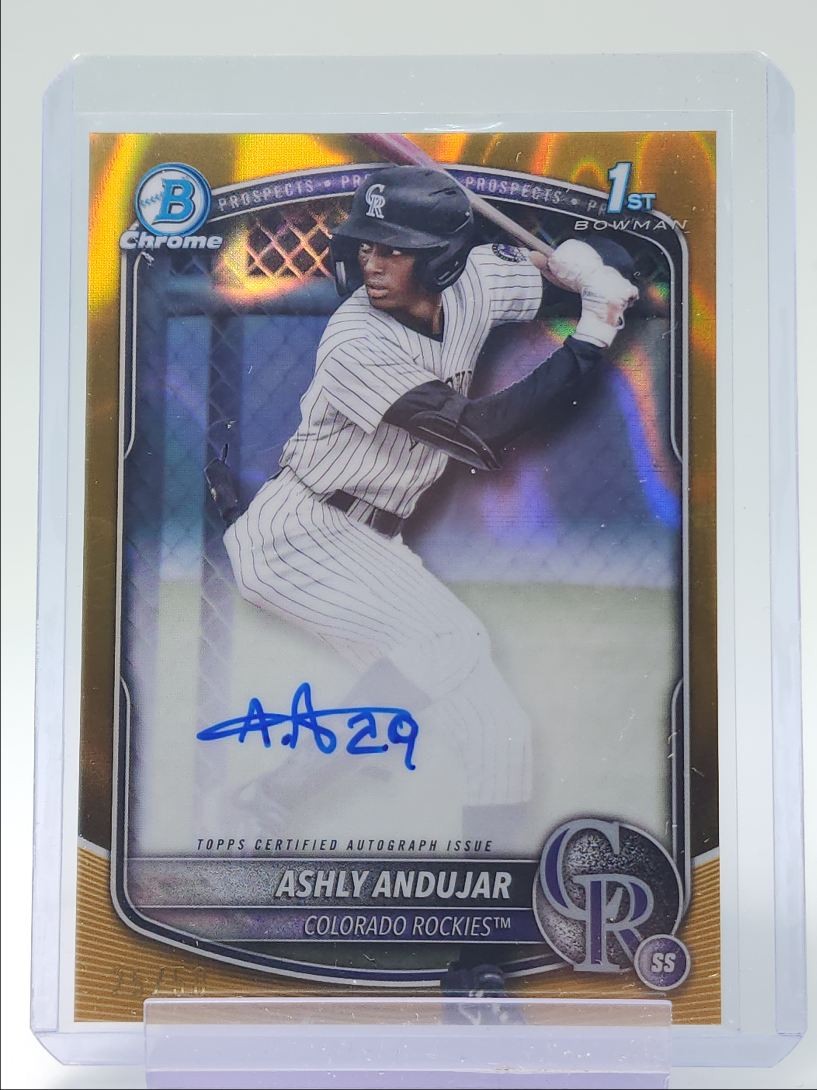 ASHLY ANDUJAR 2025 BOWMAN CHROME 1ST GOLD LAVA REFRACTOR AUTO /50 Q4836
