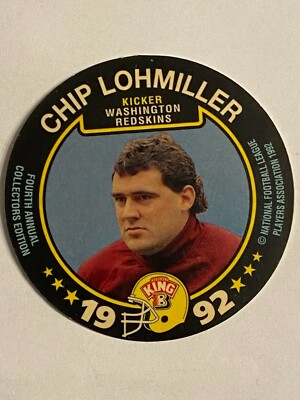 1992 King B #12 Chip Lohmiller Washington Redskins Disc