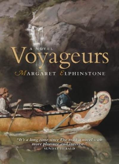 Voyageurs By Margaret Elphinstone. 9781841955018