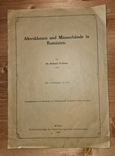 RICHARD WOLFRAM - ALTERSKLASSEN UND MÄNNERBÜNDE IN RUMÄNIEN 1934