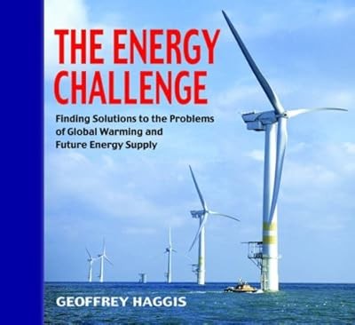 Die Energie-Herausforderung: Lösungen für die Probleme der globalen Erwärmung und des Kraftstoffs finden