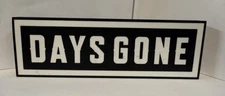 Days Gone 3D Printed Standing Sign Plaque – 8" x 3" Pop Art Gaming Display