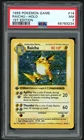 1999 POKEMON GAME BASE SET SHADOWLESS RAICHU-HOLO 1ST EDITION #14 PSA 7