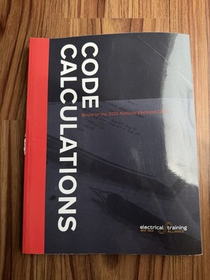 Electrical Training Alliance Code Calculations NEC 2020 Paperback Textbook