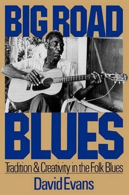 Big Road Blues - 9780306803000