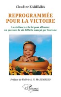 Claudine Kabumba | ReprogramméE Pour La Victoire | Taschenbuch | FranzöSisch