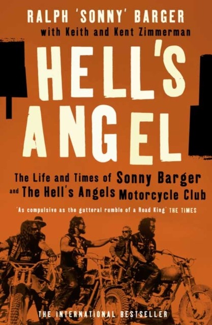 Hell’s Angel by Sonny Barger (Paperback Book)
