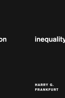On Inequality - Hardcover, by Frankfurt Harry G. - Good b