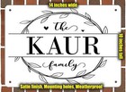Kaur Family Decorative Metal Door or Wall Plaque (Style 1)