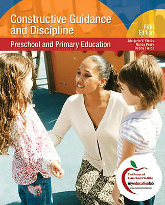 Constructive Guidance and Discipline: Preschool and Primary Education (5th Edit