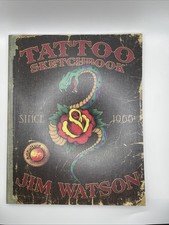 Tattoo Sketchbook Since 1966 by Jim Watson Paperback Good