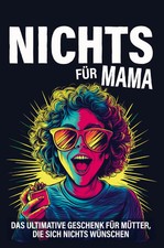 Nichts für Mama | Sebastian Geisner | Tasche...