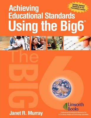 Janet Murray | Achieving Educational Standards Using The Big6 | Taschenbuch