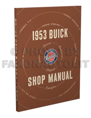 BUICK, FAXON AUTO LITERATURE 1953 Buick Shop Manual Special Super Roadmaster Skylark Repair Service Book