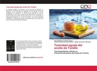 Toxicidad Aguda Del Aceite De Tomillo Consuelo Estelí Orihuela Abarca