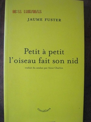 Petit à petit l'oiseau fait son nid | Fuster Jaume Charlon Anne | Très bon état