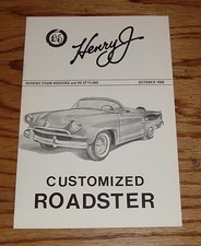 1956 Henry J Customized Roadster Sales Brochure 56 1956 Henry J Customized Roadster Sales Brochure 56