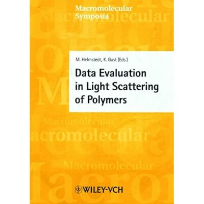 Data Evaluation Light Scattering Polymers Macromolecular Symposia 9783527301416