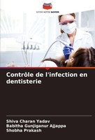 ContrôLe De L'infection En Dentisterie Shobha Prakash