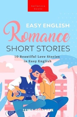 Jenny Goldmann Easy English Romance Short Stories (Taschenbuch)