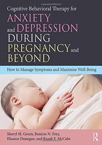 Cognitive Behavioral Therapy for Anxiety and De, Green, Frey, Donegan, M HB..
