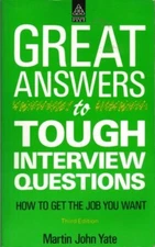 Great Answers to Tough Interview Questions