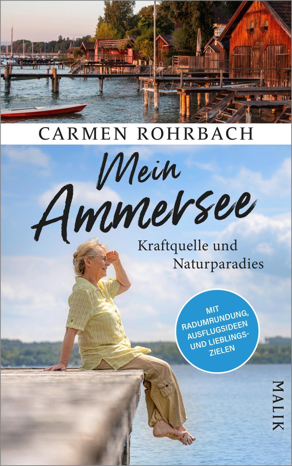 Thumbnail - Mein Ammersee Carmen Rohrbach Buch 272 S. Deutsch 2022 Malik Ean