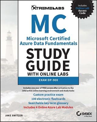Microsoft zertifizierter Azure Data Fundamentals Studienführer mit... - 9781394158454