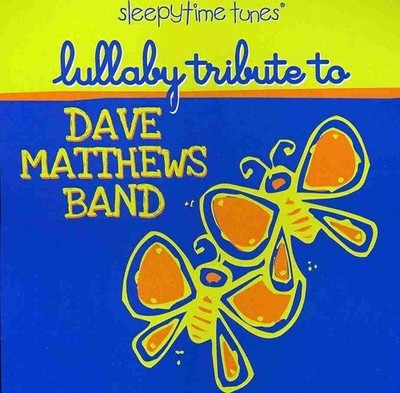DAVE MATTHEWS BAND Lullaby Tribute to Dave Mathews Band (CD) (US IMPORT)