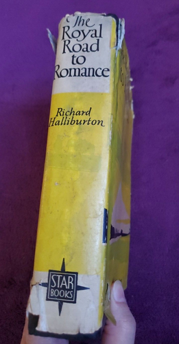 THE ROYAL ROAD TO ROMANCE BY RICHARD HALLIBURTON 1925 1st EDITION - Picture 22 of 22