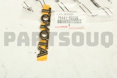 7544160330 Genuine Toyota PLATE, LUGGAGE COMPARTMENT DOOR NAME, NO