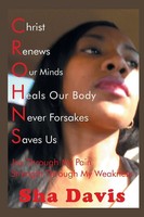 Crohns Joy Through My Pain Strength Through My Weakness Sha Davis Taschenbuch