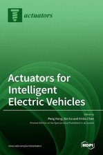 Actuators for Intelligent Electric Vehicles by Peng Hang Hardcover Book
