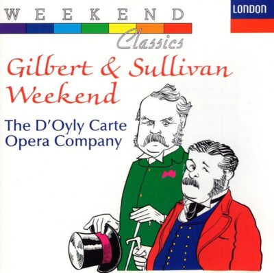 Gilbert & Sullivan Weekend - The D'Oyly Carte Opera Company Audio CD  (1999)