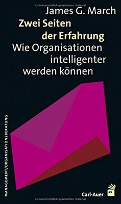 Zwei Seiten der Erfahrung: Wie Organisationen Buch Carl-Auer Verlag GmbH