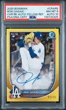 2025 Bowman Chrome Roki Sasaki Rookie Auto Yellow Refractor #03/75 PSA 8 Auto 10