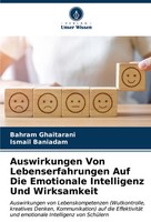 Auswirkungen Von Lebenserfahrungen Auf Die Emotionale Intelligenz Und...