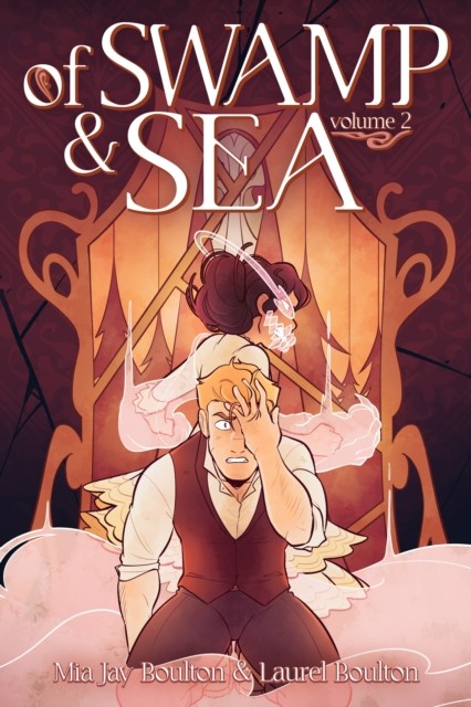 Of Swamp & Sea Volume 2 by Laurel Boulton (Paperback Book)
